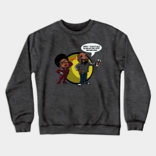 DAMN! THAT'S GOOD COFFEE SUPERHERO (PARODY) Crewneck Sweatshirt